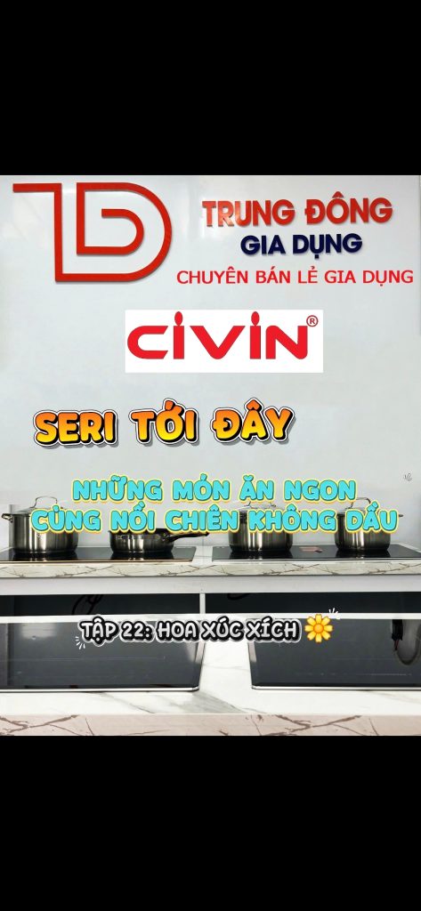 ​"Xúc xích nướng nồi chiên không dầu CIVIN CV-311" ​"Cách làm xúc xích nướng nồi chiên không dầu hình hoa thơm ngon"